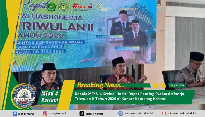 Kepala MTsN 4 Kerinci Hadiri Rapat Penting Evaluasi Kinerja Triwulan II Tahun 2026 di Kantor Kemenag Kerinci Kepala MTsN 4 Kerinci Hadiri Rapat Penting Evaluasi Kinerja Triwulan II Tahun 2026 di Kantor Kemenag Kerinci