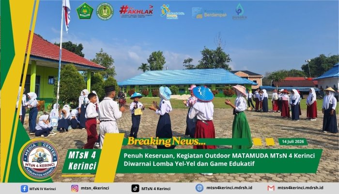 Penuh Keseruan, Kegiatan Outdoor MATAMUDA MTsN 4 Kerinci Diwarnai Lomba Yel-Yel dan Game Edukatif Penuh Keseruan, Kegiatan Outdoor MATAMUDA MTsN 4 Kerinci Diwarnai Lomba Yel-Yel dan Game Edukatif