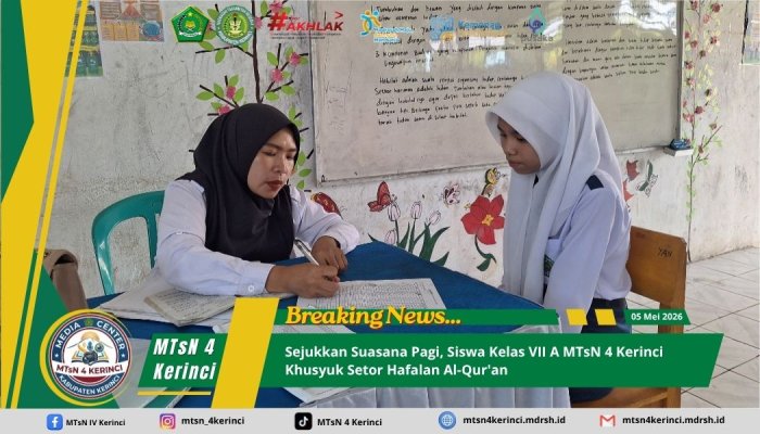 Sejukkan Suasana Pagi, Siswa Kelas VII A MTsN 4 Kerinci Khusyuk Setor Hafalan Al-Quran