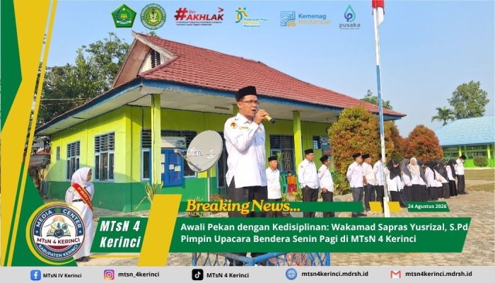 Awali Pekan dengan Kedisiplinan: Wakamad Sapras Yusrizal, S.Pd Pimpin Upacara Bendera Senin Pagi di MTsN 4 Kerinci Awali Pekan dengan Kedisiplinan: Wakamad Sapras Yusrizal, S.Pd Pimpin Upacara Bendera Senin Pagi di MTsN 4 Kerinci
