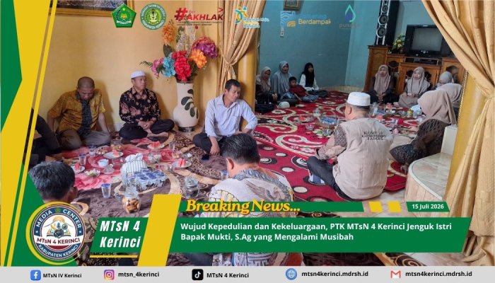 Wujud Kepedulian dan Kekeluargaan, PTK MTsN 4 Kerinci Jenguk Istri Bapak Mukti, S.Ag yang Mengalami Musibah Wujud Kepedulian dan Kekeluargaan, PTK MTsN 4 Kerinci Jenguk Istri Bapak Mukti, S.Ag yang Mengalami Musibah